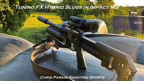 Everything I know about this topic was taught to me by Matt Dubber and the Air Hunters. . Fx impact tuning for slugs